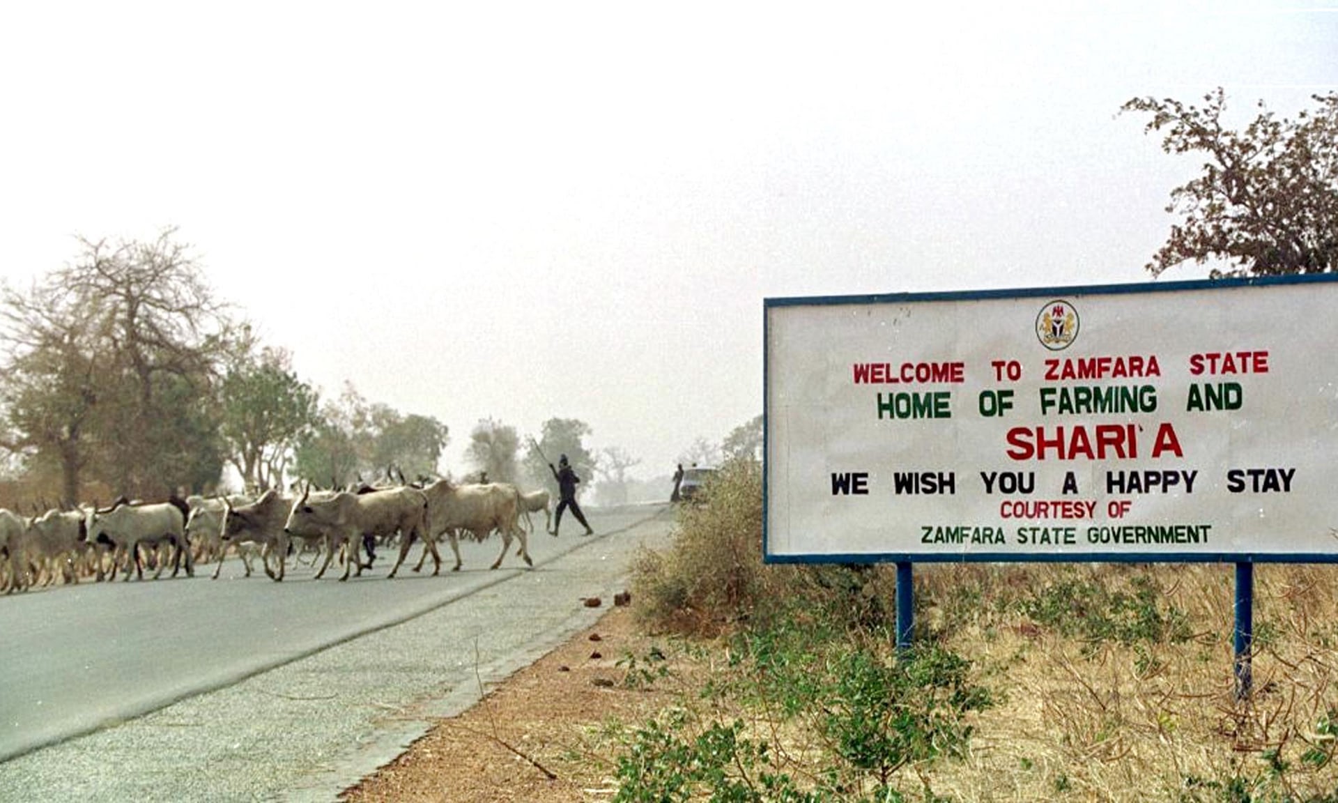 Sign outside of Zamfara state in Nigeria.